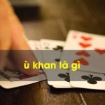 Ù khan là gì
